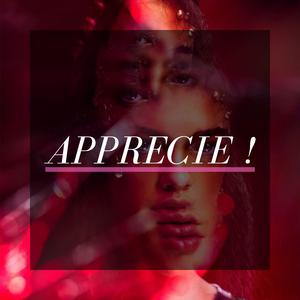 Apprecie !