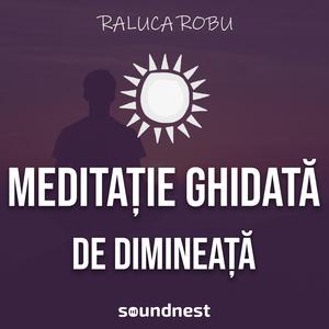 Meditatie ghidata de dimineata (varianta scurta)