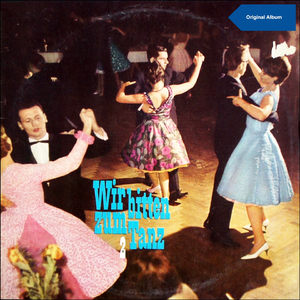 Wir tanzen Boogie: On The Achison/Topeka And The Santa Fé/Steck 'nen Groschen in die Musikbox/Heut' spielt der Willi/Chattanooga Choo Choo/Dobs Boogie