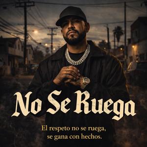 No Se Ruega