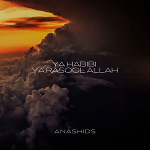 Ya habibi ya rasool Allah