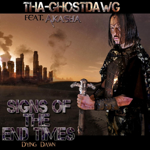 Signs of the End Times (Dying Dawn) [feat. Akasha]