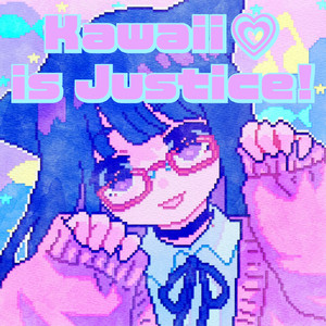 Kawaii Is Justice! (Alternate Version)