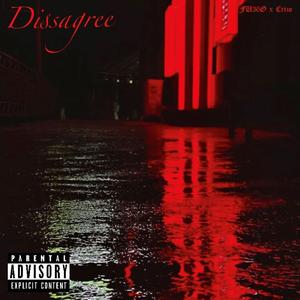 Disagree (feat. CRIZO)