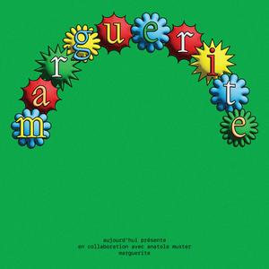 Marguerite (feat. Anatole Muster)