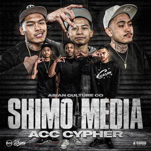Shimo Media ACC Cypher (feat. PlvyboyHook, Glizzy Grey, YC4, Baby1, Trrip sosa & Mr. Eastside)