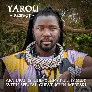 Yarou (feat. John Medeski)