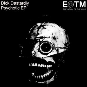 Psychotic (Original Mix)