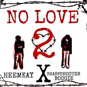 No Love 2