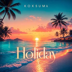 Holiday (Radio Edit)