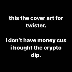 TWISTER! (feat. lilmh99 & Ayepersona)