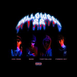 Halloween 22 (feat. King Pess, Foreign Roy & Nast¥elloW)