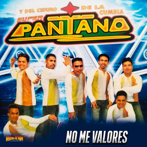 No Me Valores