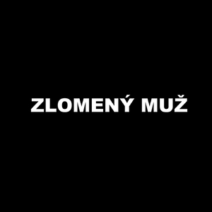 Zlomený Muž