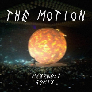 The Motion (Maxzwell Remix)