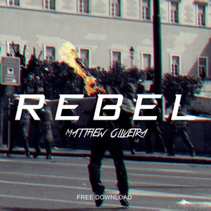 Rebel (Original Mix)