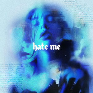 Hate Me (Slowed)