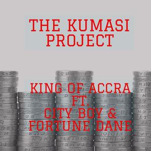 The Kumasi Project (feat. City Boy & Fortune Dane)