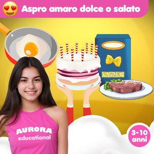 Amaro aspro dolce o salato (3-10 anni)