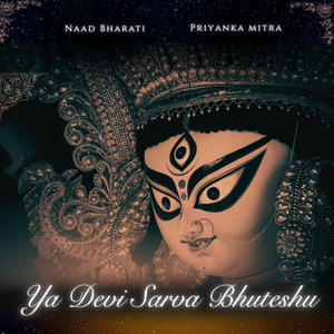 Ya Devi Sarva Bhuteshu