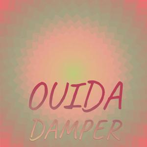 Ouida Damper