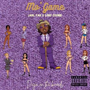 Mo' Game (feat. Lord Coonie)