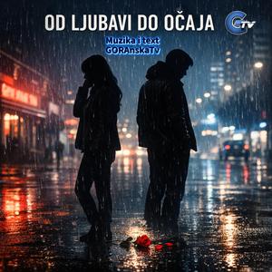 Od ljubavi do očaja