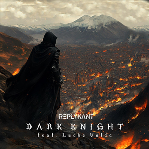 Dark Knight (feat. Lucho Valda)