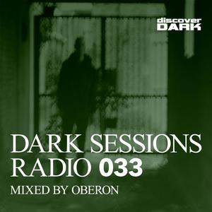 Dark Sessions Radio 033