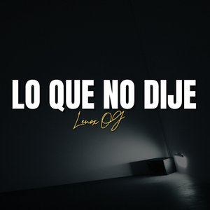 Lo que no dije