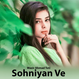 Sohniyan Ve
