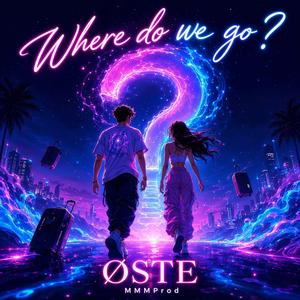 Where do we go ?