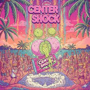 Center Shock