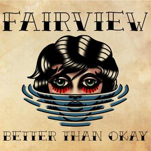 Better Than Okay (feat. Chris Miller)