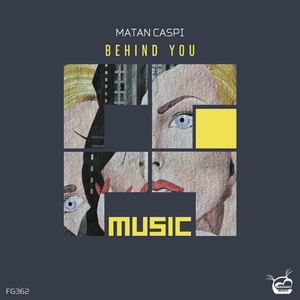 Behind You (Original Mix)