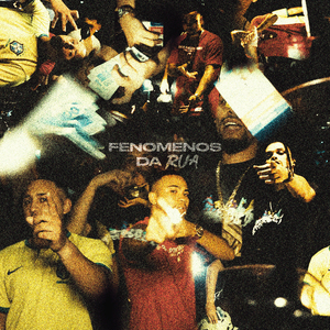 Fenômenos da Rua