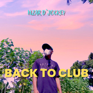 Back to Club (Remastered 2023)