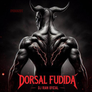 Dorsal Fudida (PHONK)
