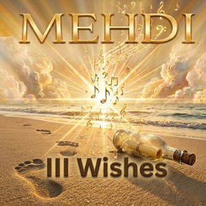 III Wishes