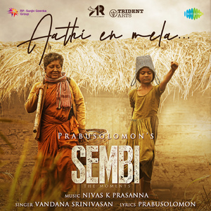 Aathi En Mela (From "Sembi")