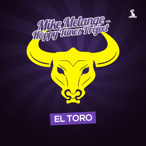 El Toro (Mike Melange Original Mix)