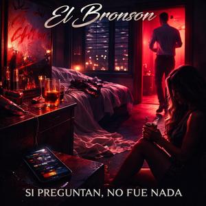 Si Preguntan, No Fue Nada