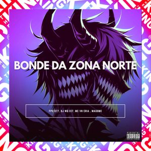 Bonde da Zona Norte (feat. MAGOMC)