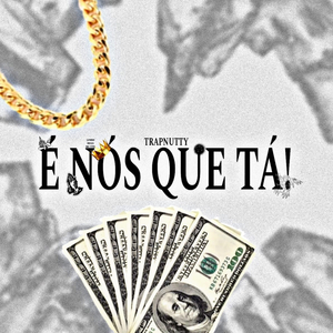 É Nós Que Tá