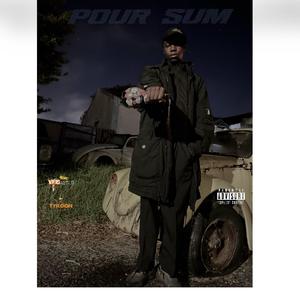 Pour Sum (feat. Rovie Blue)