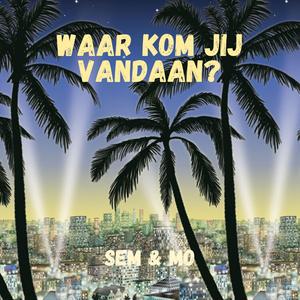 Waar Kom Jij Vandaan?