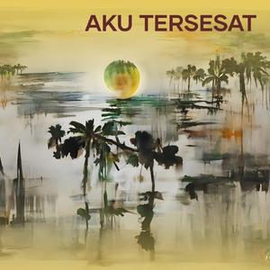 Aku Tersesat (Cover)