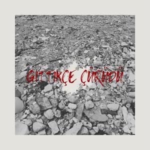 Gittikçe Çürüdü