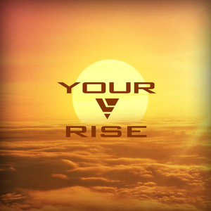 Your Rise
