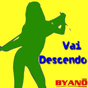 Vai Descendo